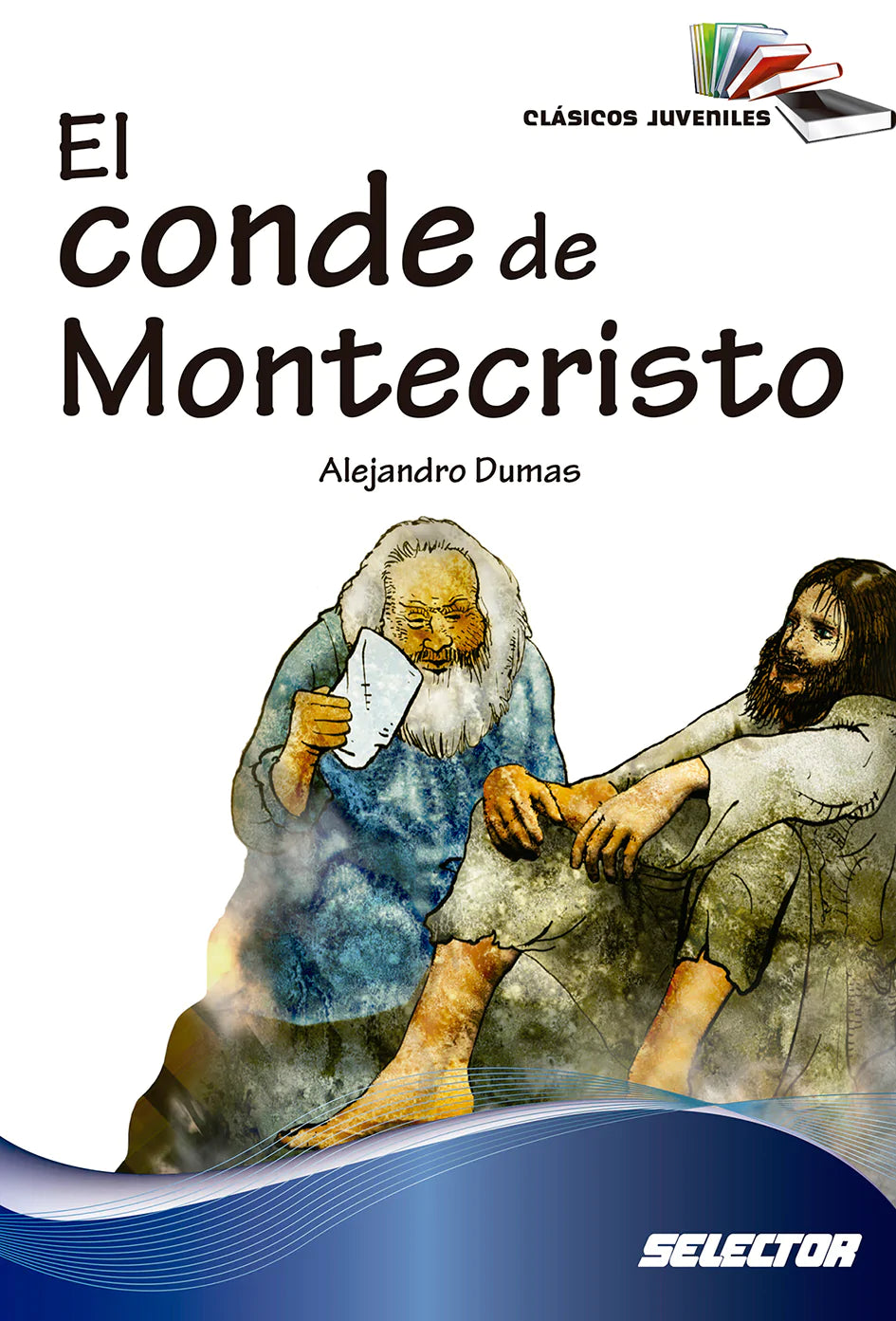 El Conde de Montecristo - Editorial Selector